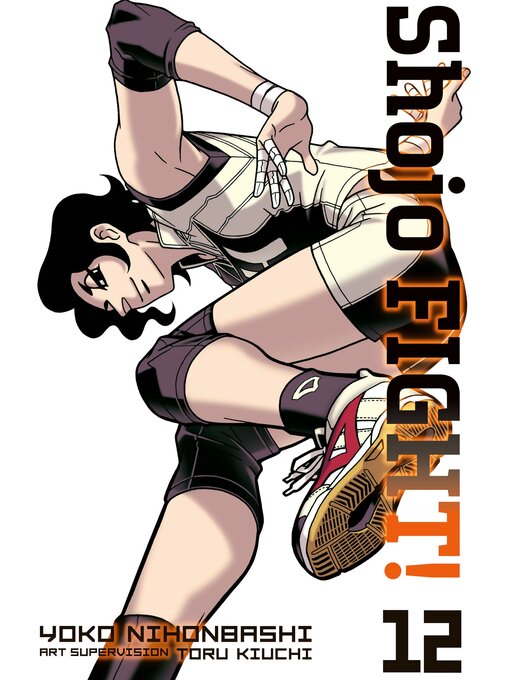 Title details for Shojo Fight, Volume 12 by Yoko Nihonbashi - Available